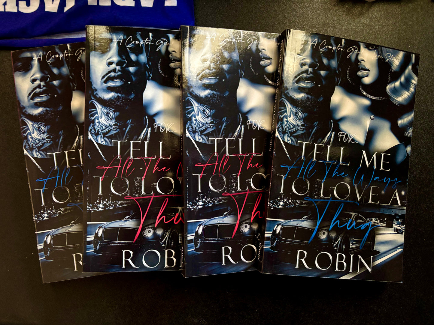 Tell Me All The Ways To Love A Thug 1-2