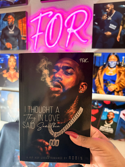 I Thought A Thug In Love Said Something